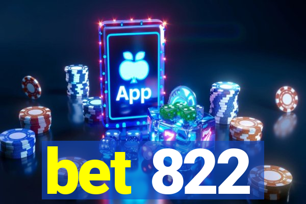 bet 822